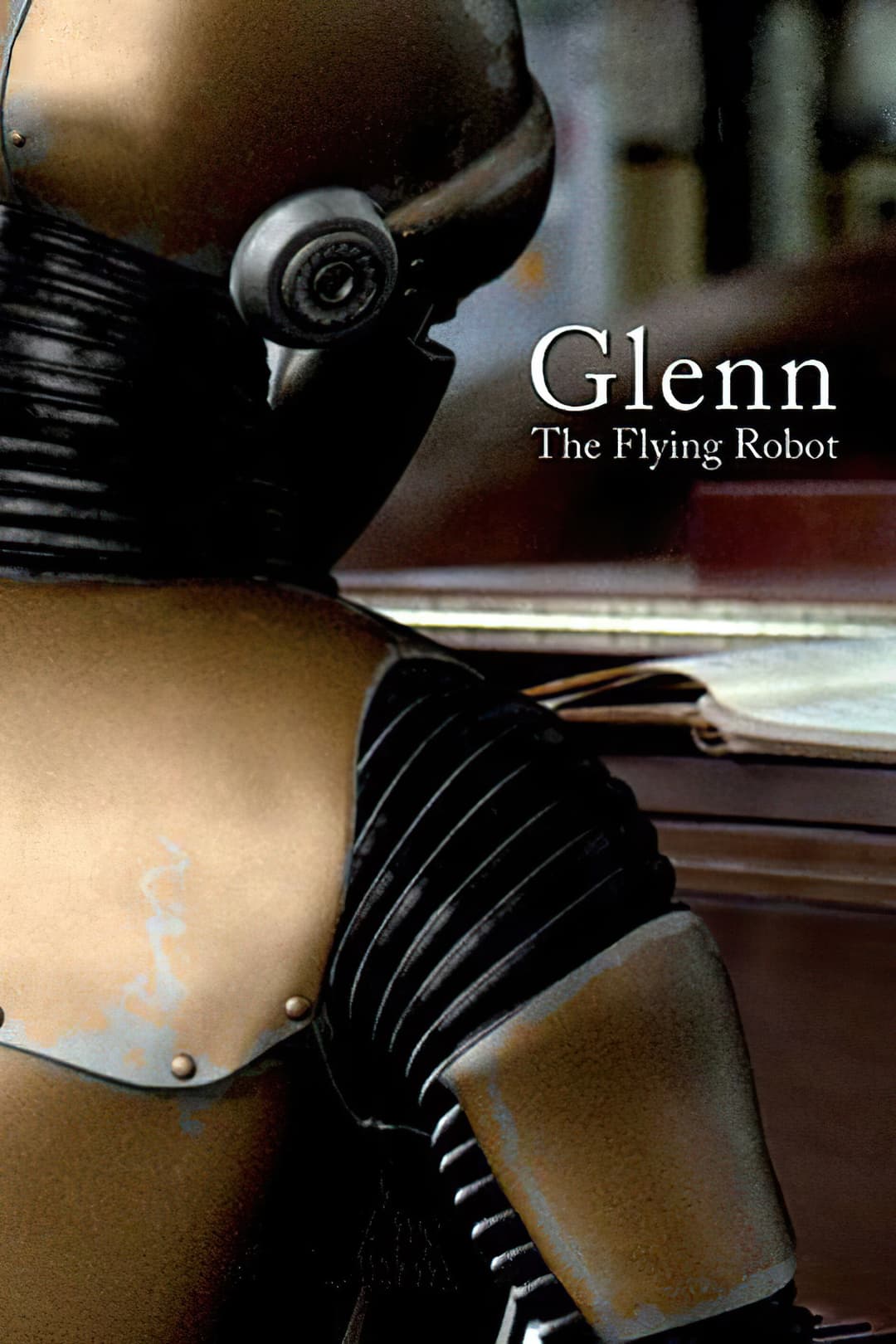 Poster di Glenn, the Flying Robot