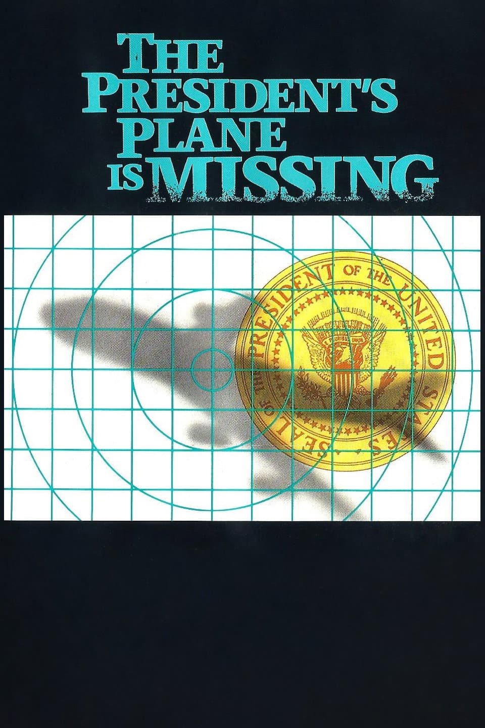 Poster di The President's Plane Is Missing