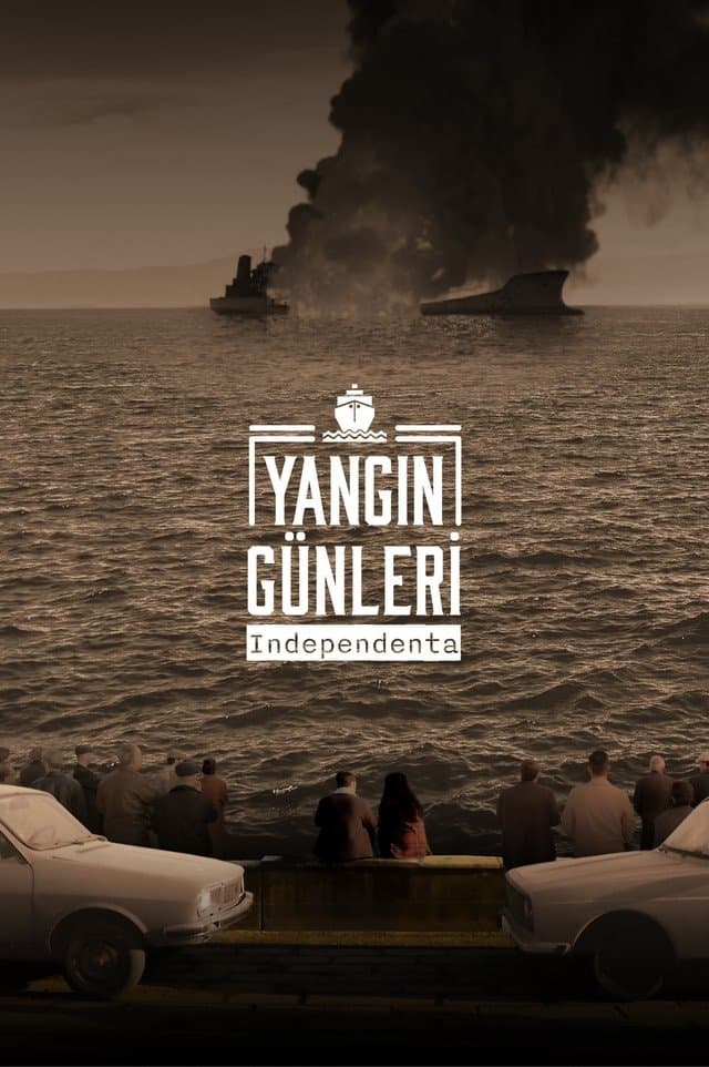 Poster di Yangın Günleri: Independenta