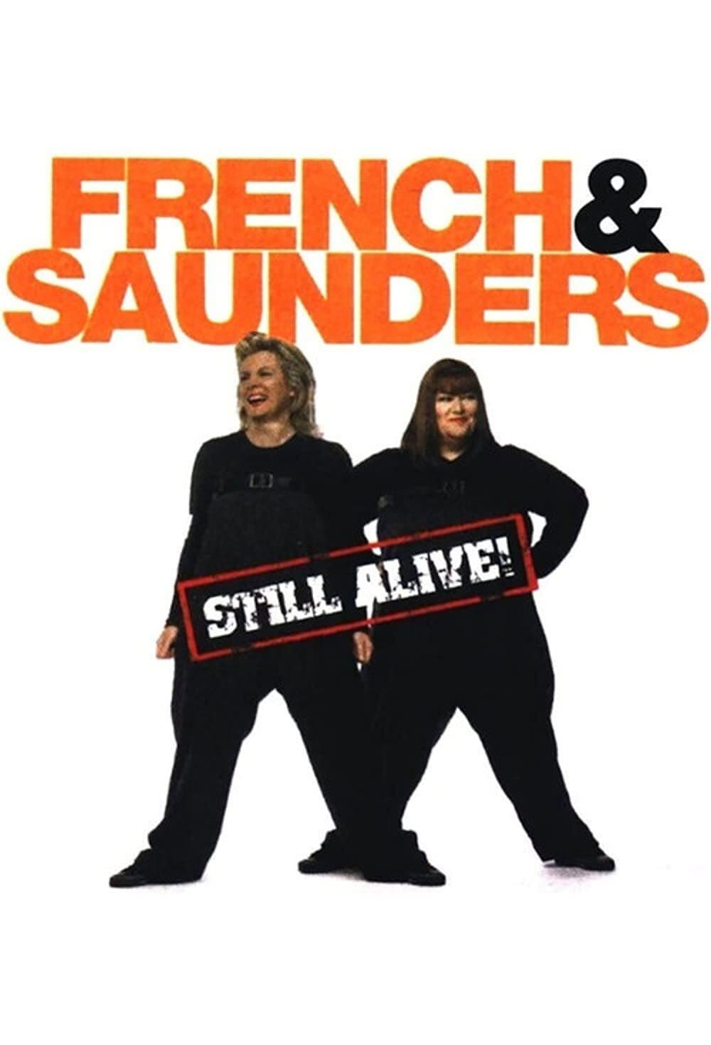 Poster di French & Saunders: Still Alive