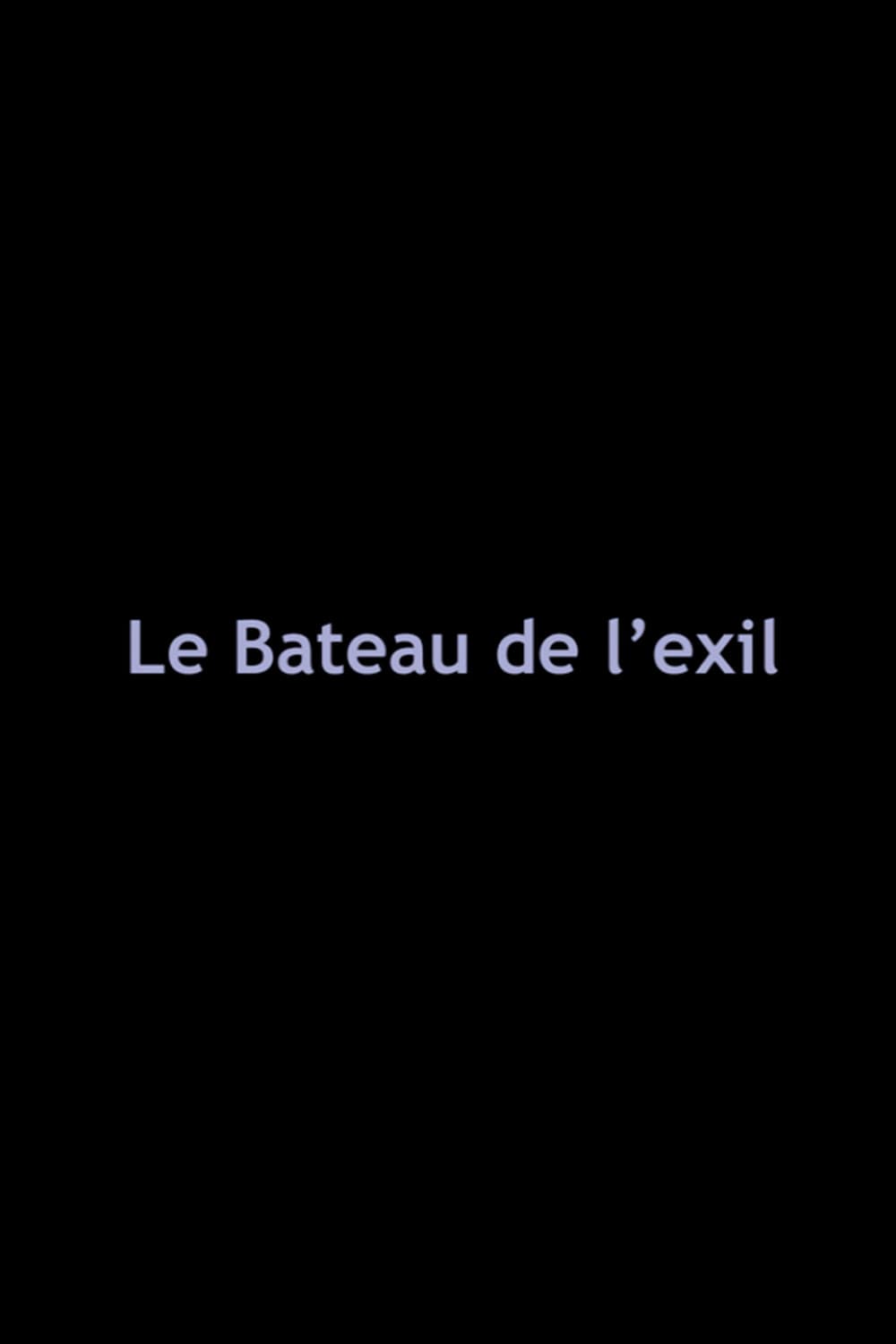 Poster di Le Bateau de l'exil