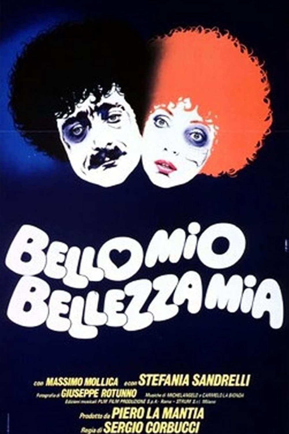 Poster di Bello mio, bellezza mia