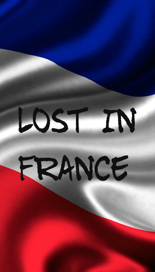 Poster di Lost In France