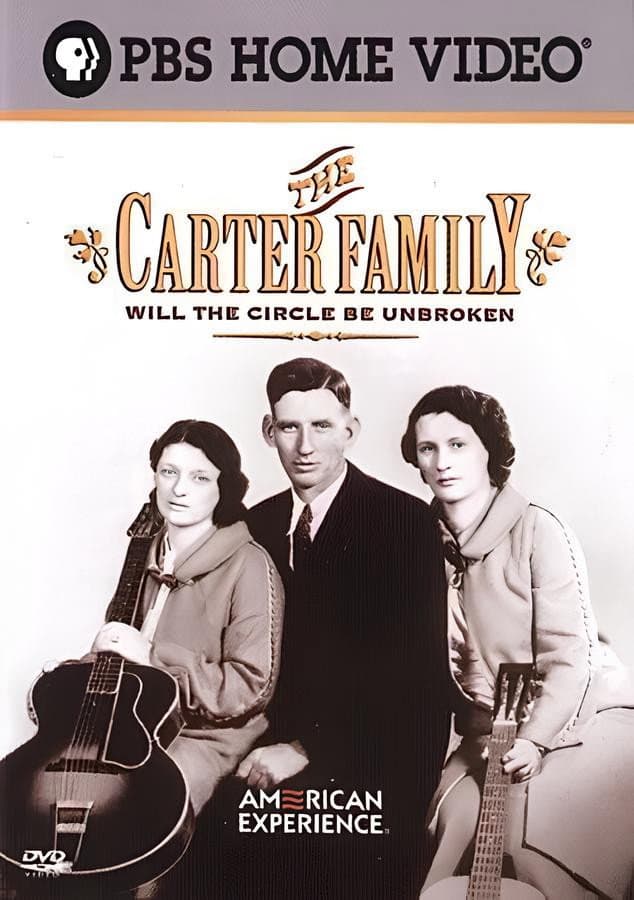 Poster di The Carter Family: Will the Circle Be Unbroken