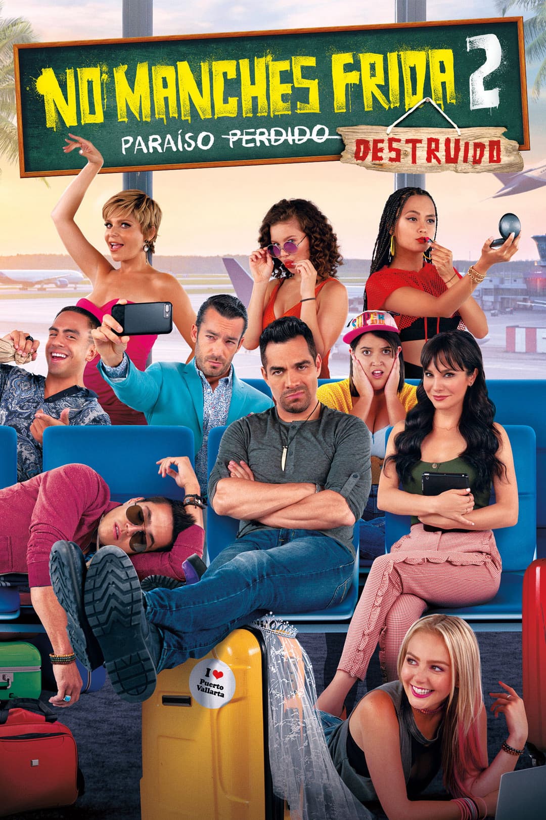 Poster di No manches, Frida 2: paraíso destruido