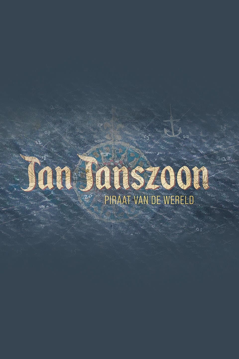 Poster di Jan Janszoon, Piraat van de wereld