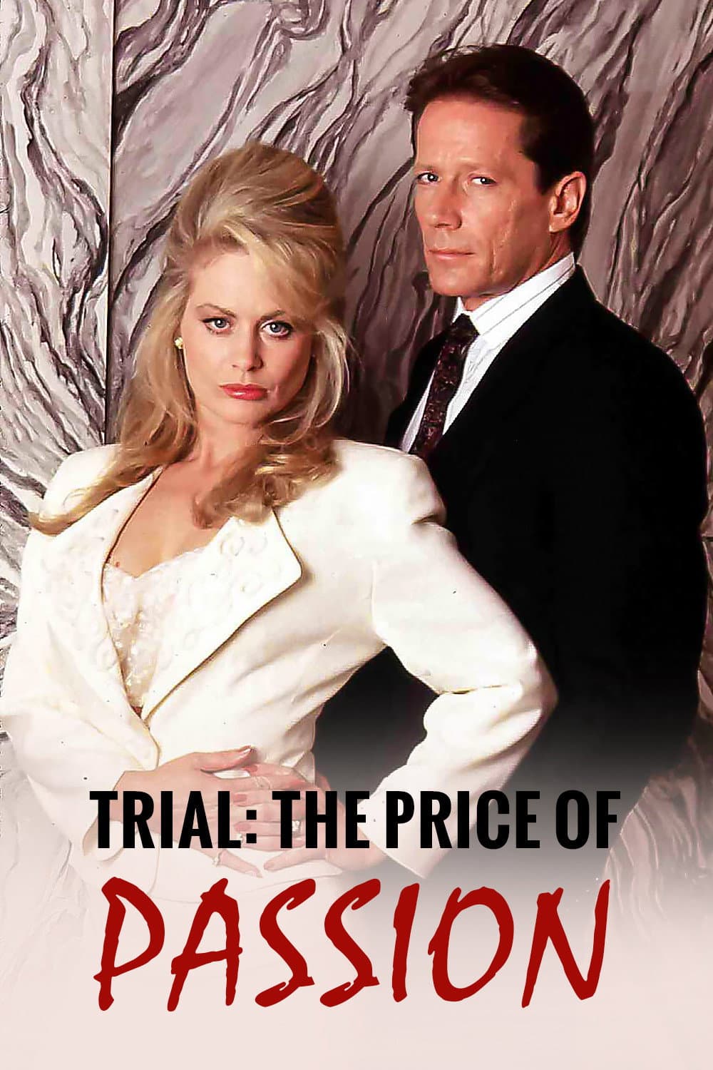 Poster di Trial: The Price of Passion