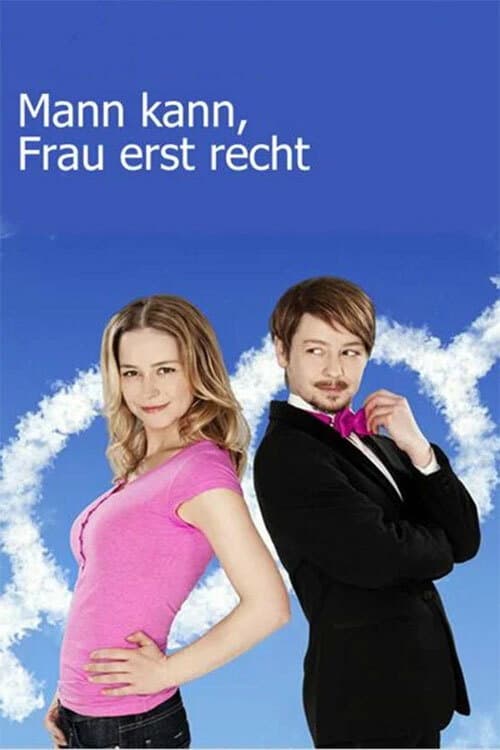 Poster di Mann kann, Frau erst recht