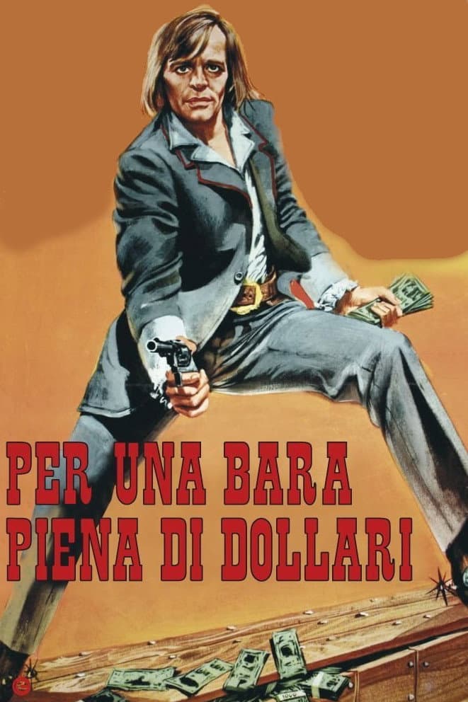 Poster di Per una bara piena di dollari