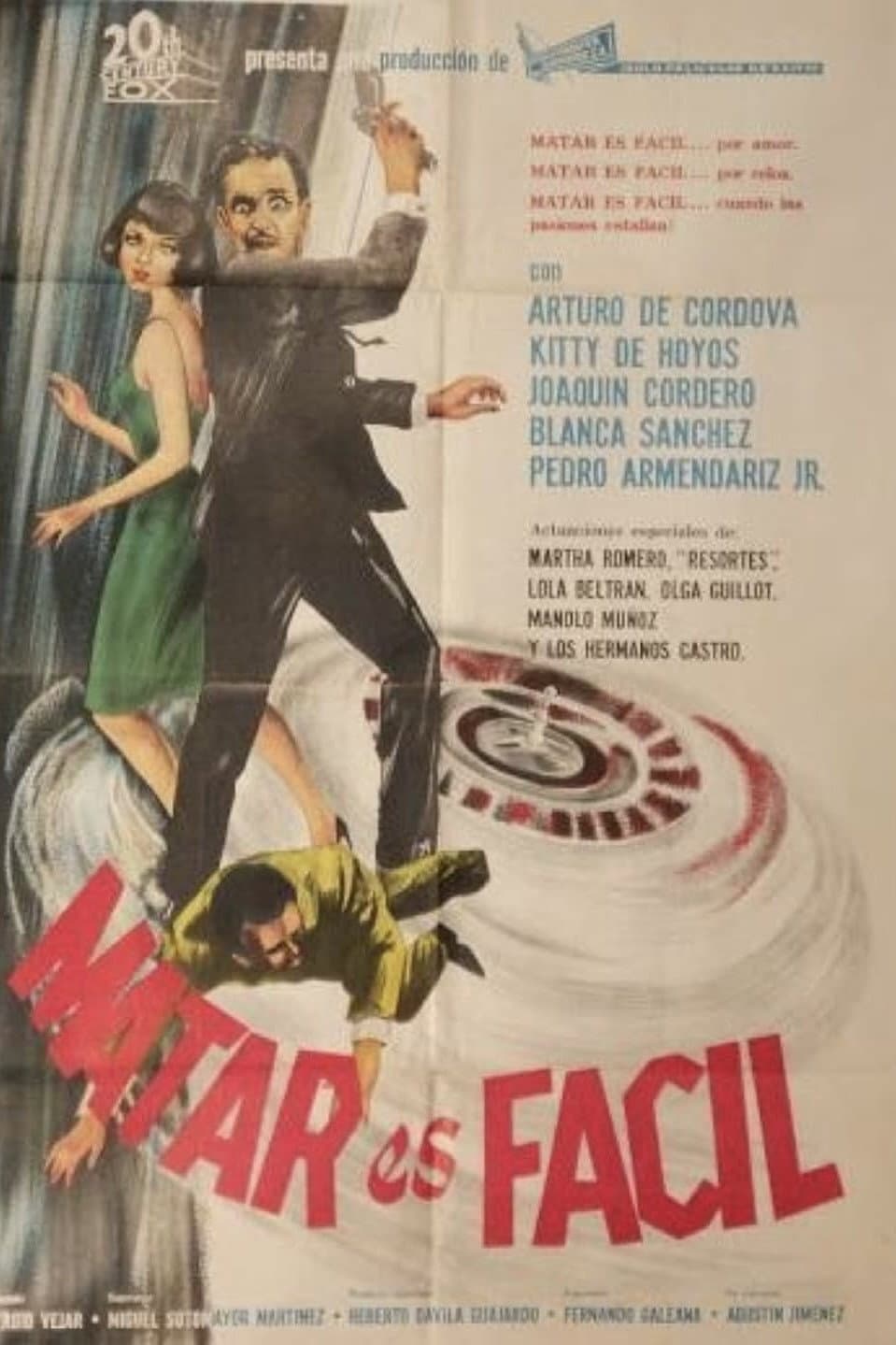 Poster di Matar es fácil