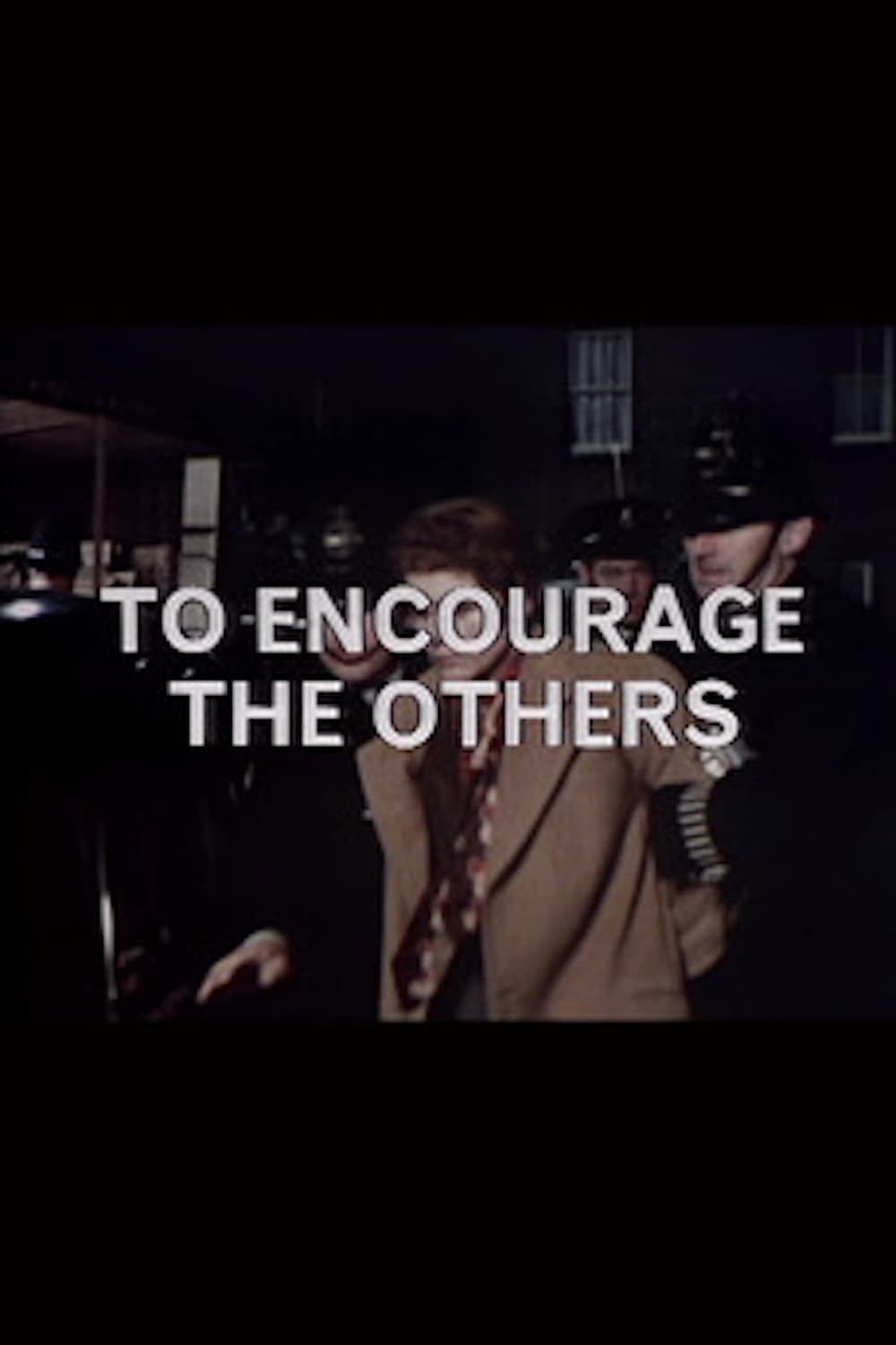 Poster di To Encourage the Others
