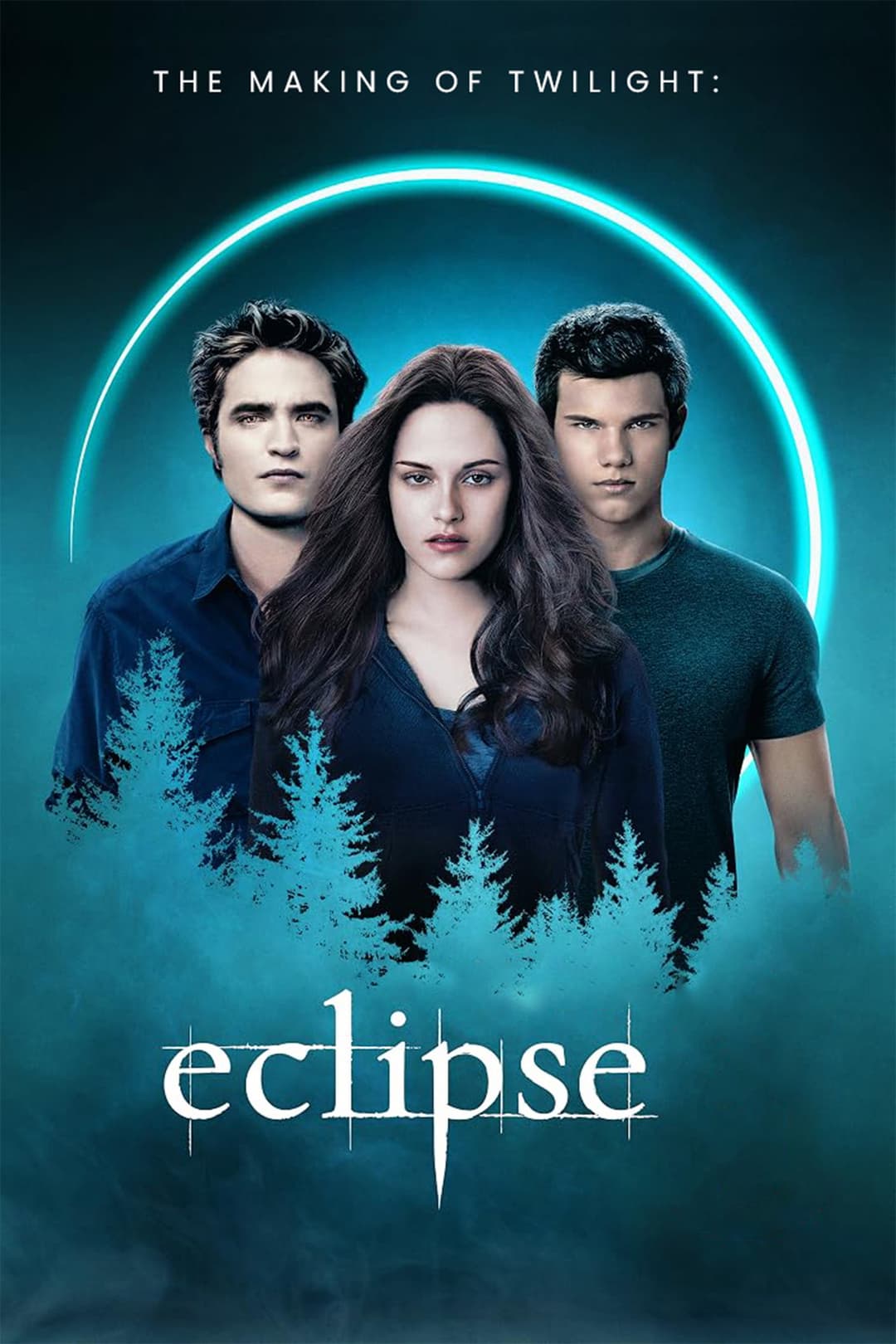 Poster di The Making of Twilight: Eclipse