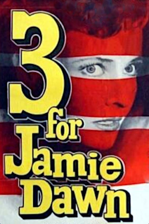 Poster di Three for Jamie Dawn