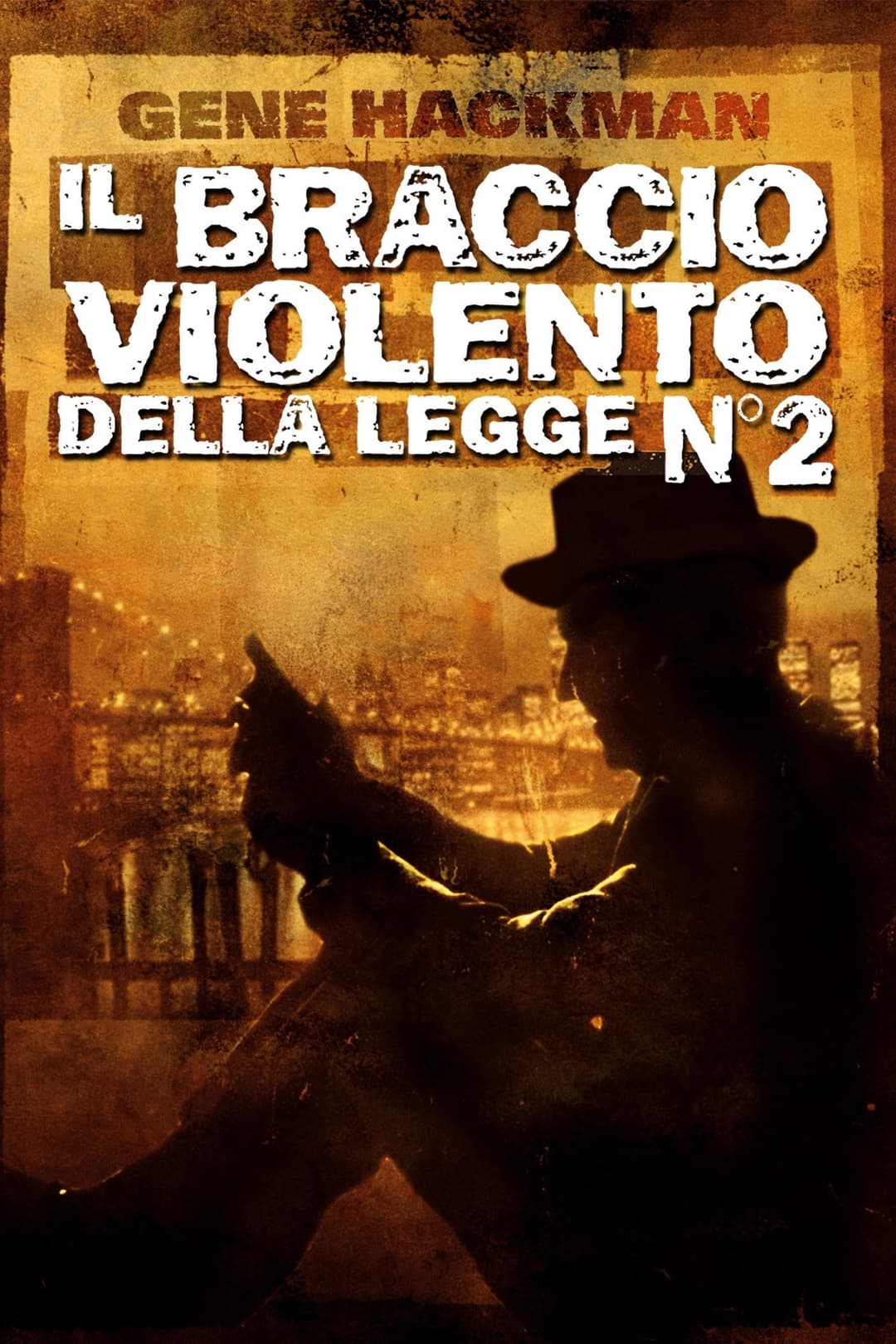Poster di Il braccio violento della legge N°2