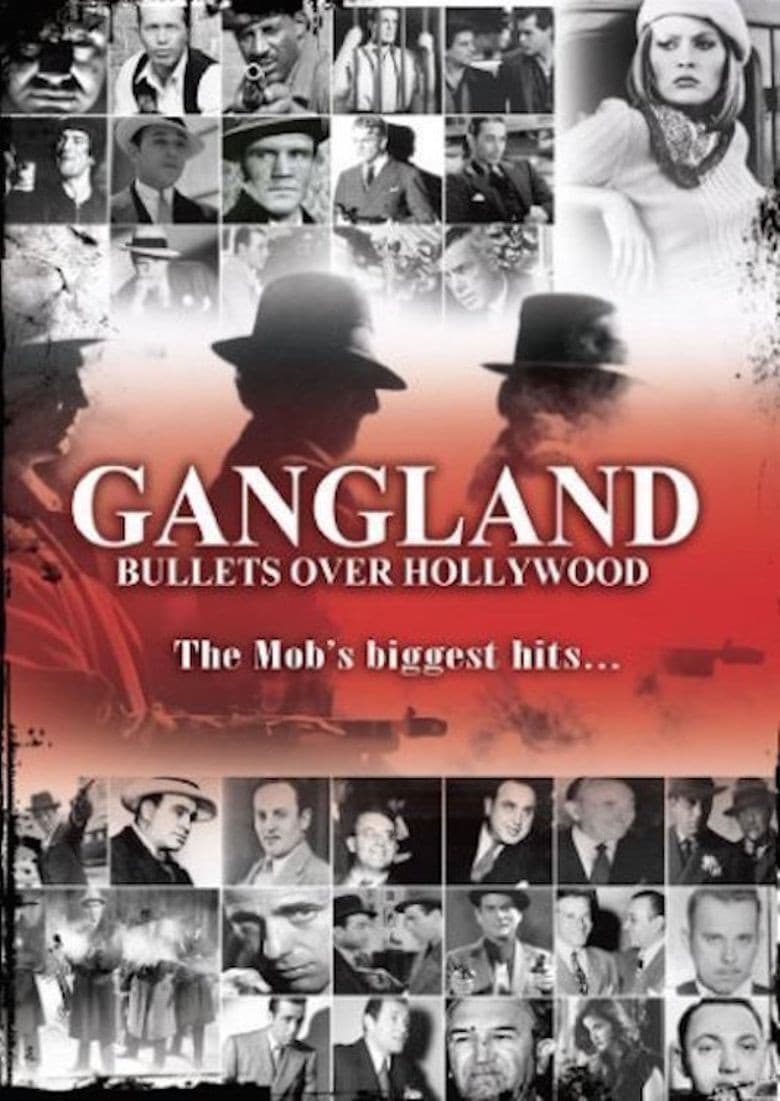 Poster di Gangland: Bullets over Hollywood