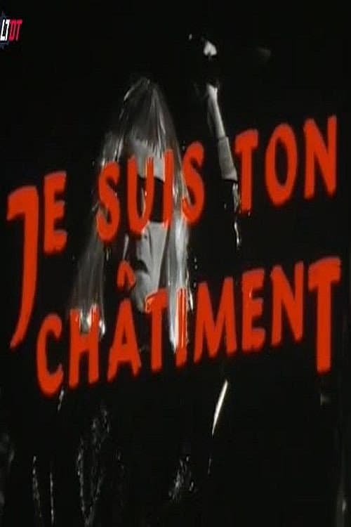 Poster di Je suis ton châtiment