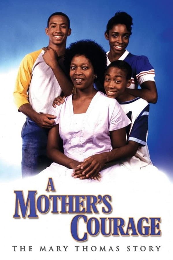 Poster di A Mother's Courage: The Mary Thomas Story