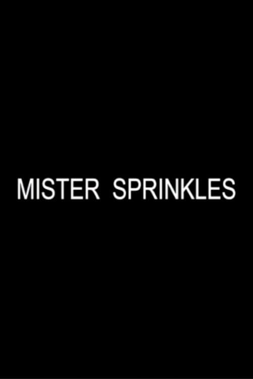 Poster di Mister Sprinkles