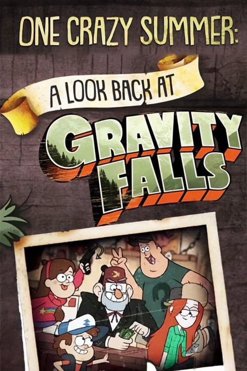 Poster di One Crazy Summer: A Look Back at Gravity Falls