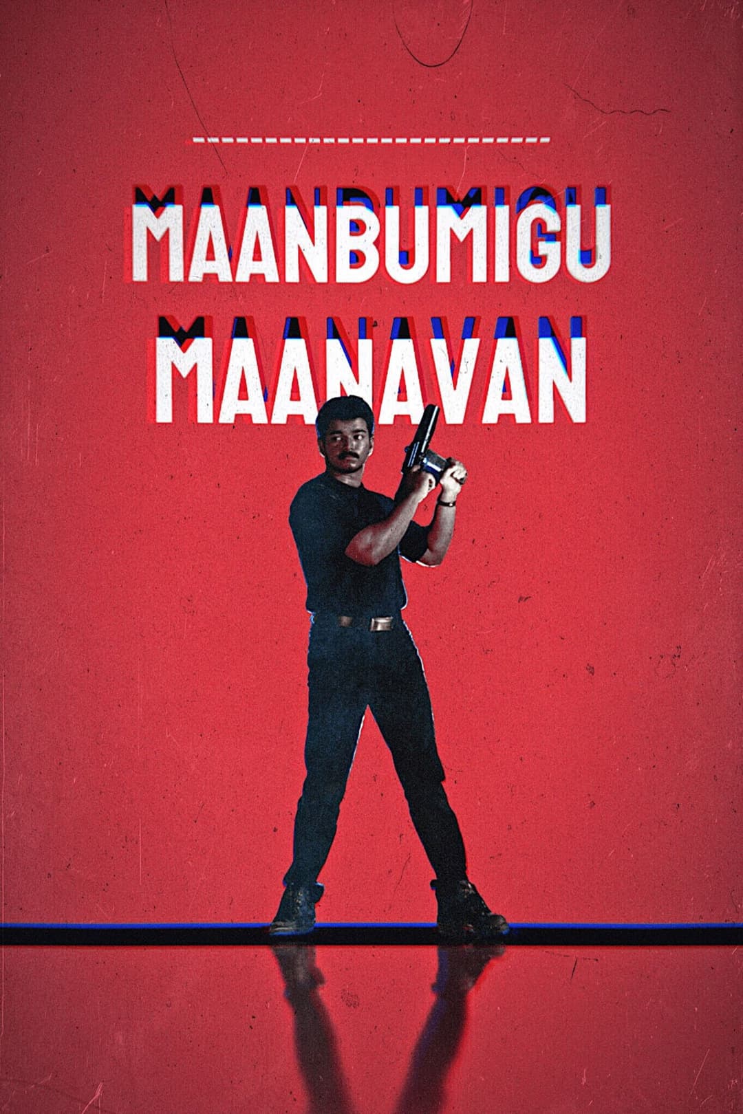Poster di Maanbumigu Maanavan