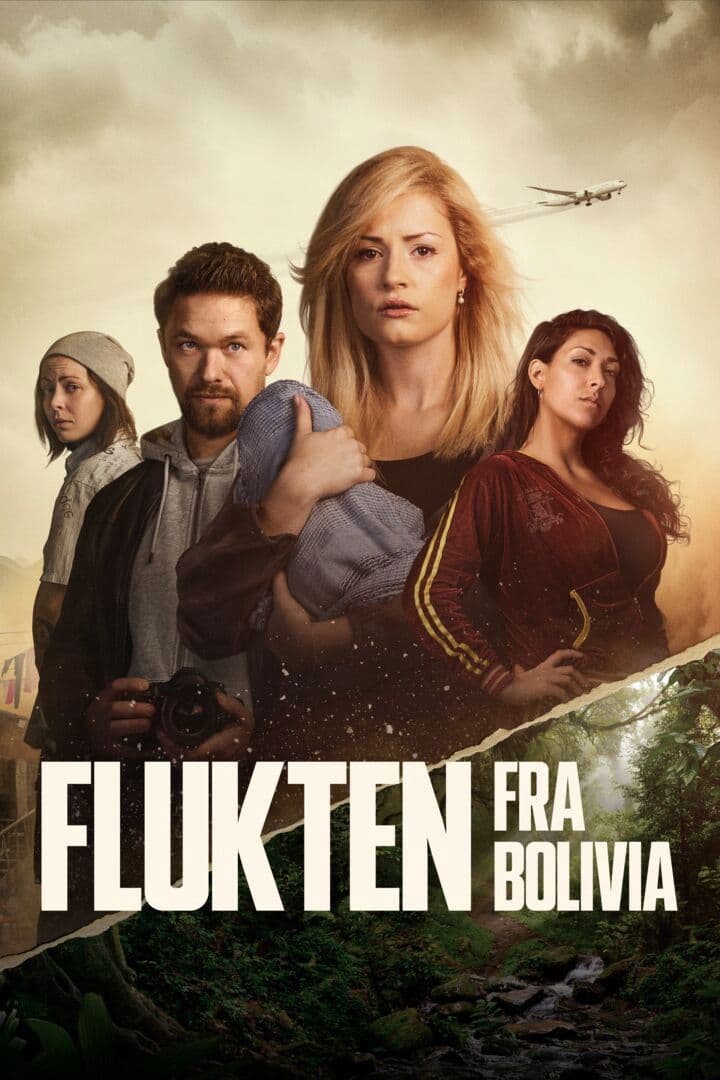 Poster di Flukten fra Bolivia