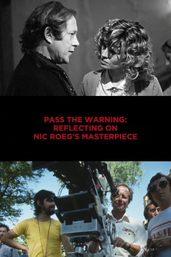 Poster di Pass the Warning: Reflecting on Nic Roeg's Masterpiece