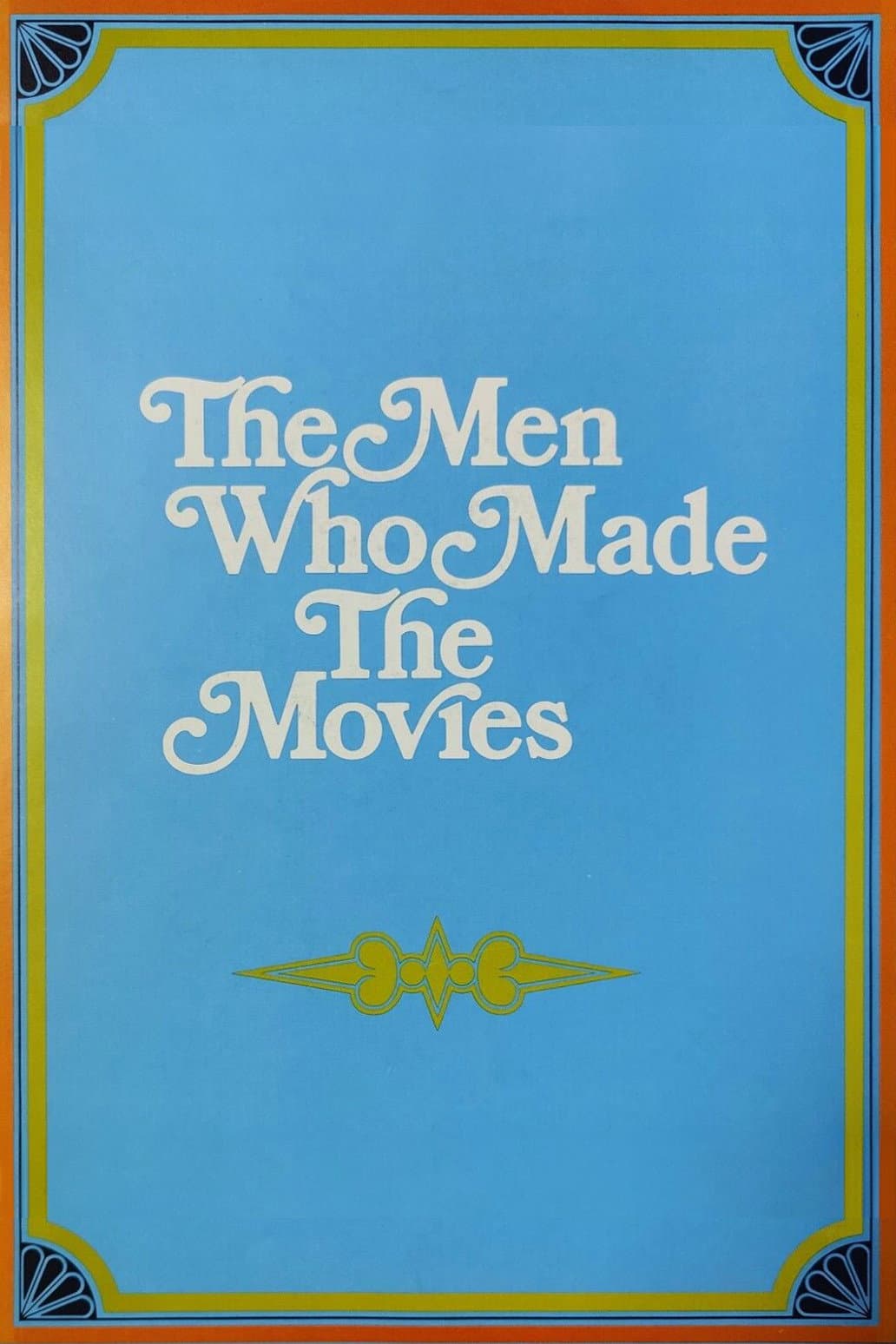 Poster di The Men Who Made the Movies