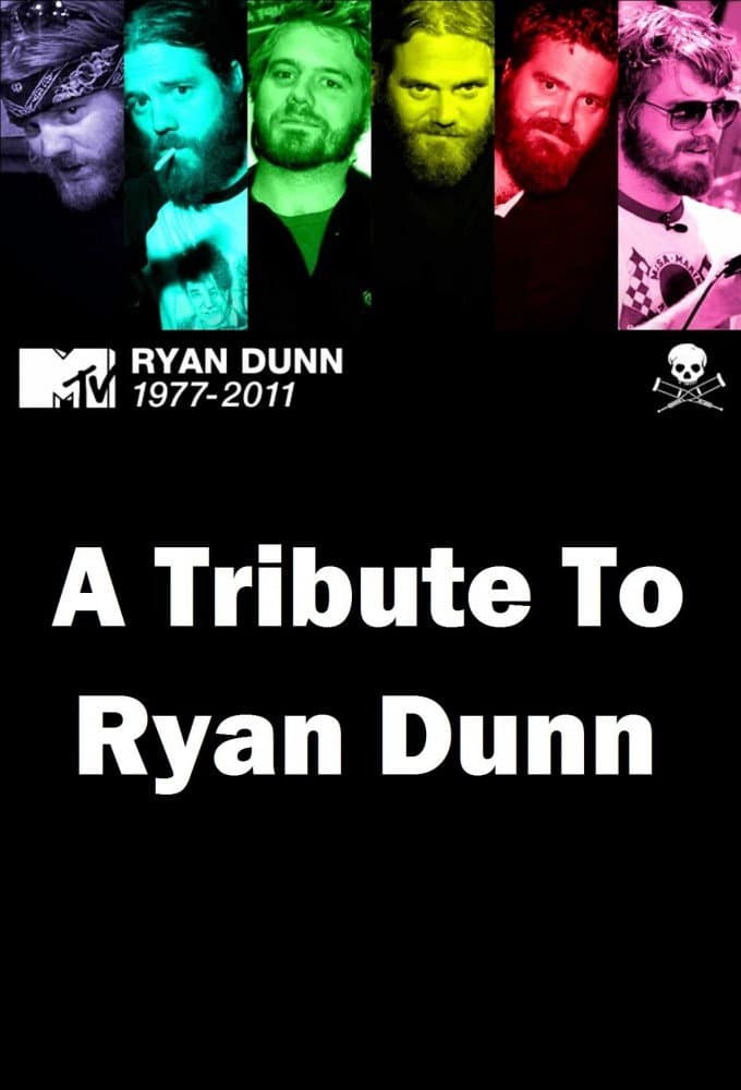 Poster di A Tribute to Ryan Dunn