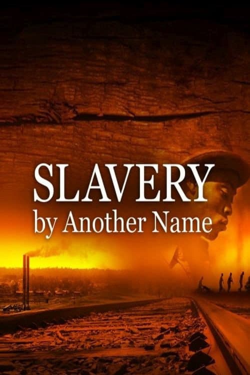 Poster di Slavery by Another Name