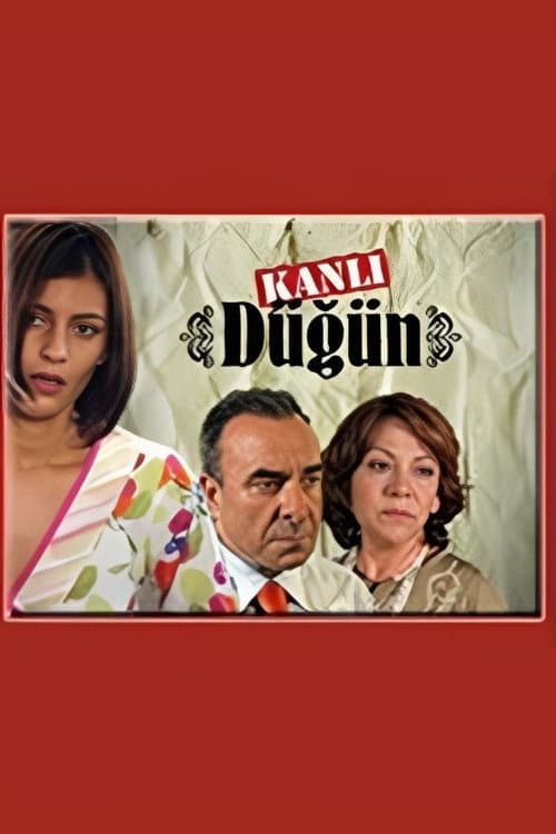 Poster di Kanlı Düğün