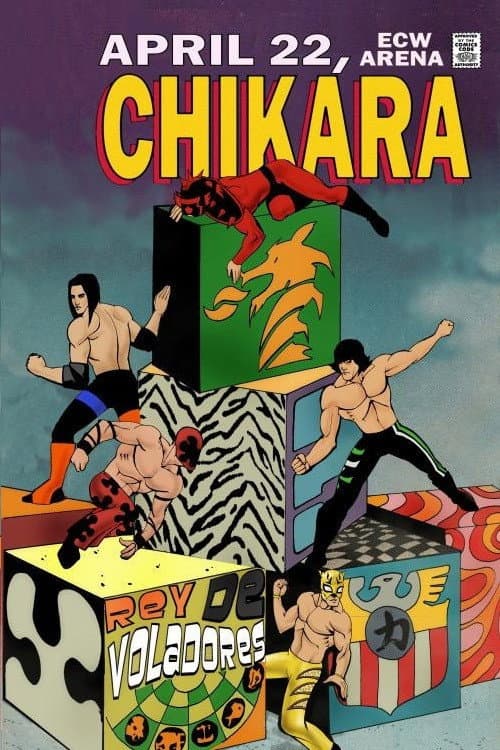 Poster di Chikara: Rey de Voladores