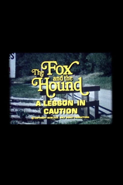 Poster di The Fox and the Hound: A Lesson in Caution