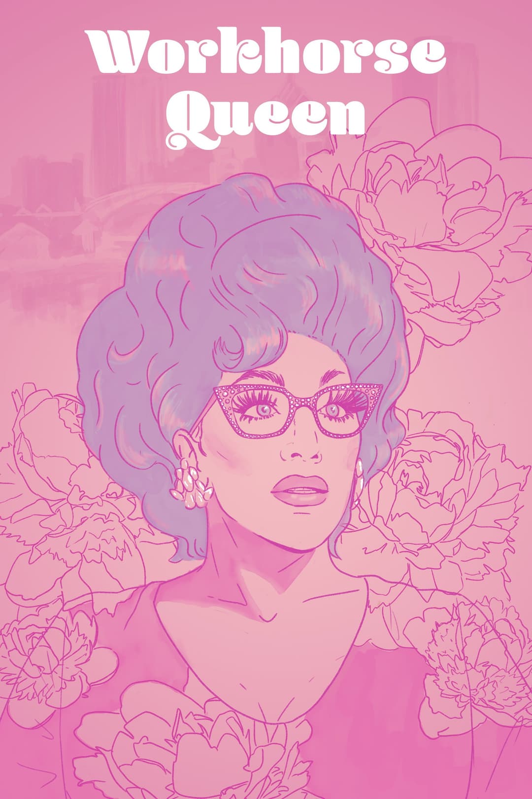 Poster di Workhorse Queen