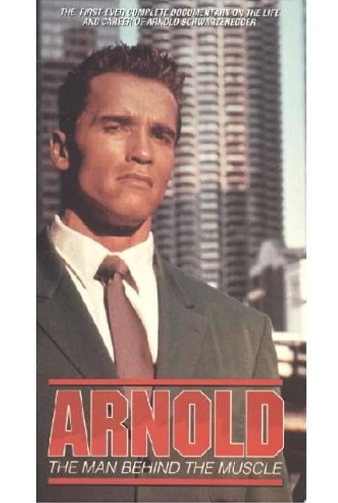 Poster di Arnold: The Man Behind the Muscle
