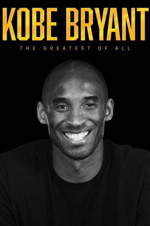 Poster di Kobe Bryant: The Greatest of All