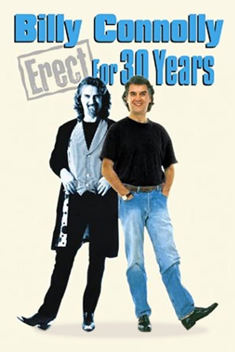 Poster di Billy Connolly: Erect for 30 Years