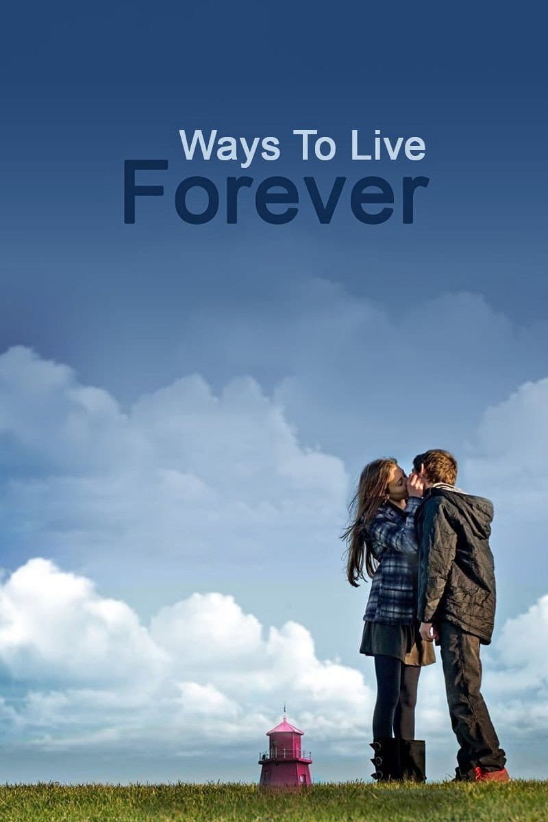 Poster di Ways to Live Forever