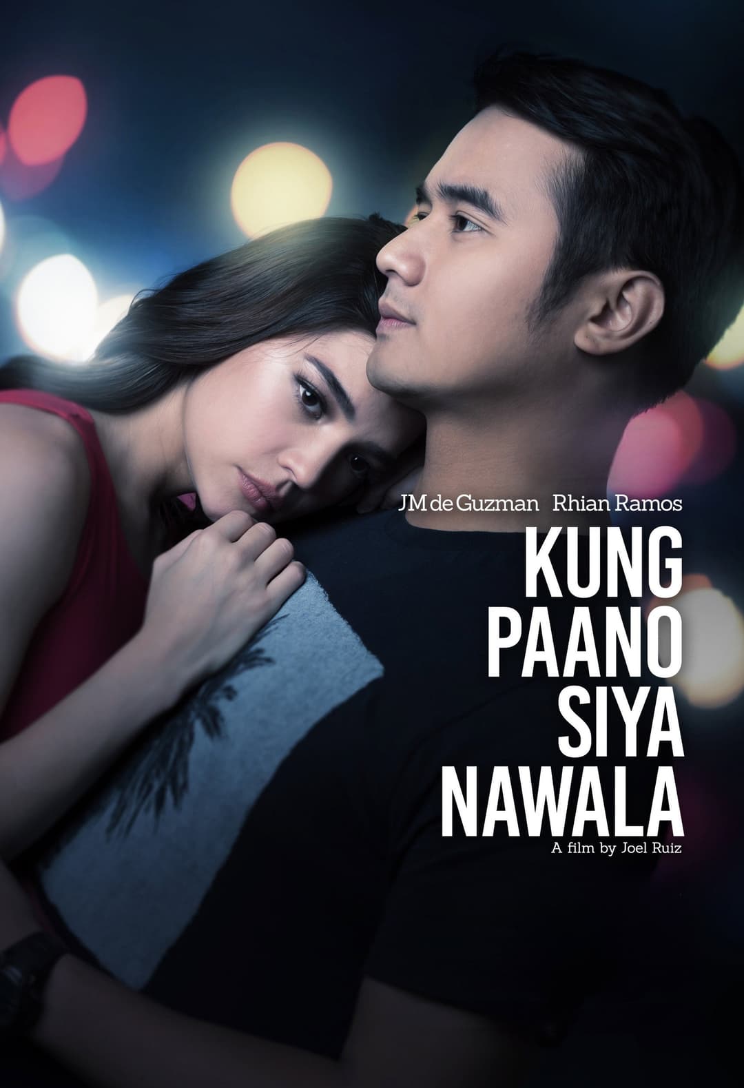 Poster di Kung Paano Siya Nawala