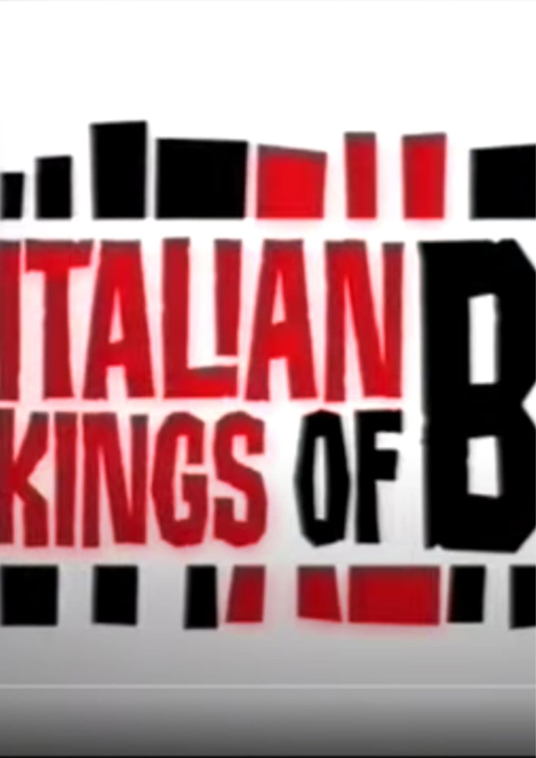 Poster di Italian Kings Of B
