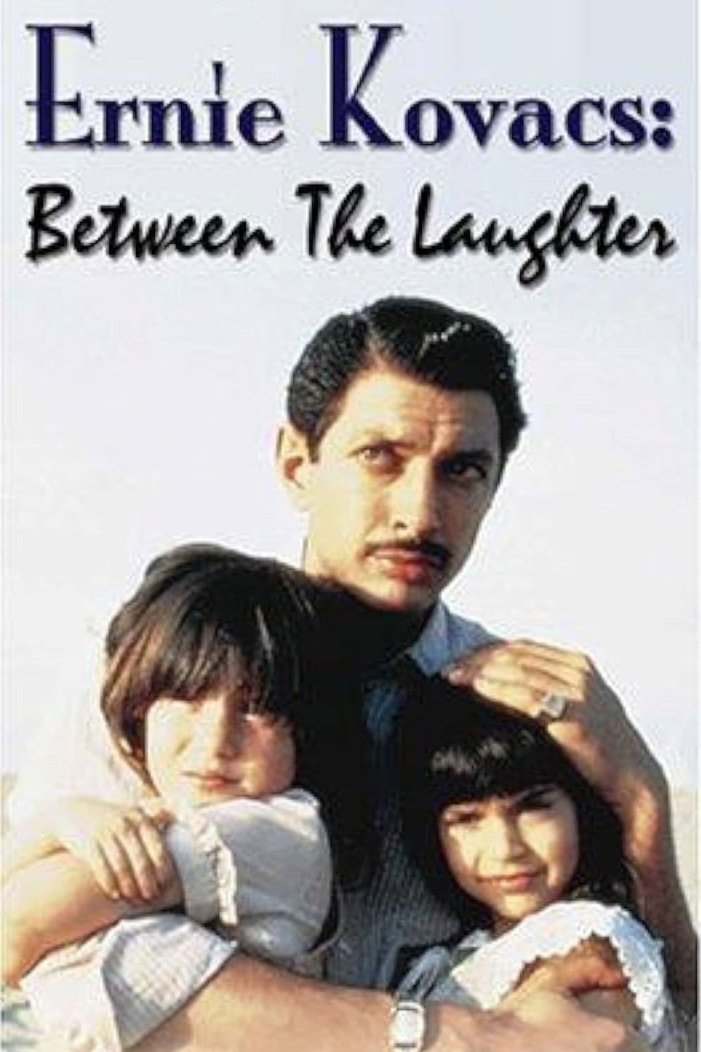 Poster di Ernie Kovacs: Between the Laughter