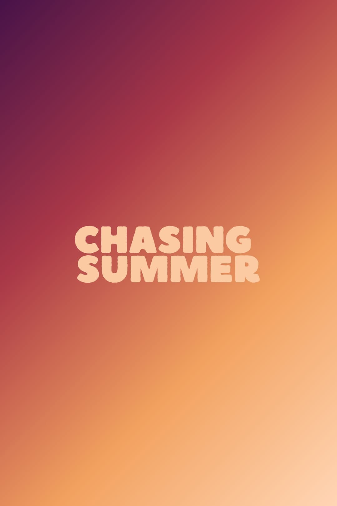 Poster di Chasing Summer