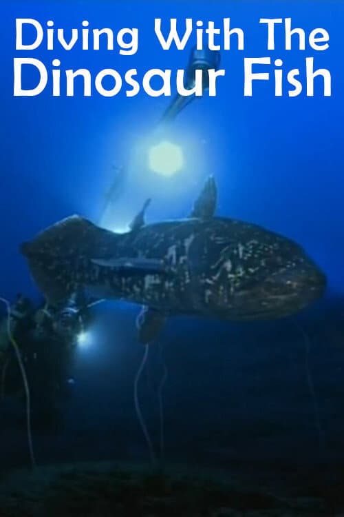 Poster di Diving With The Dinosaur Fish