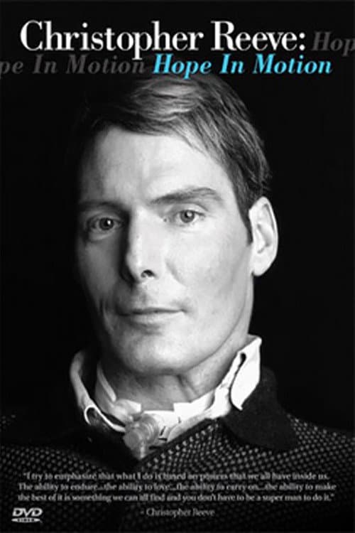 Poster di Christopher Reeve: Hope in Motion