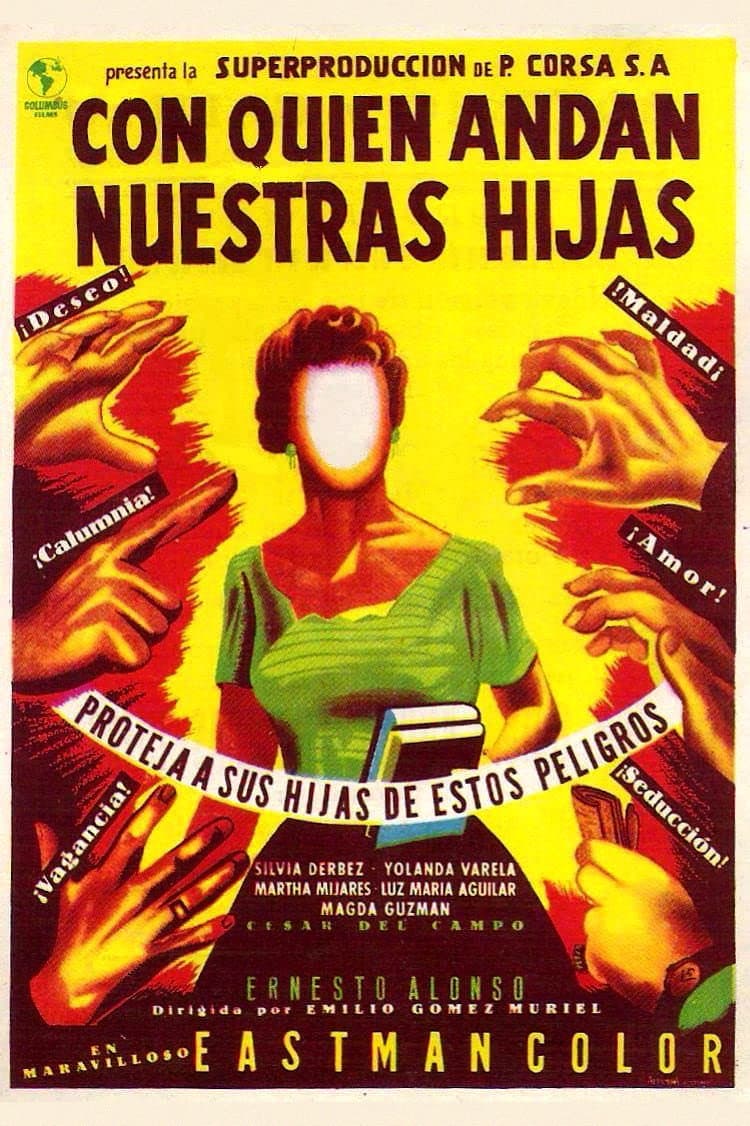 Poster di Con quién andan nuestras hijas