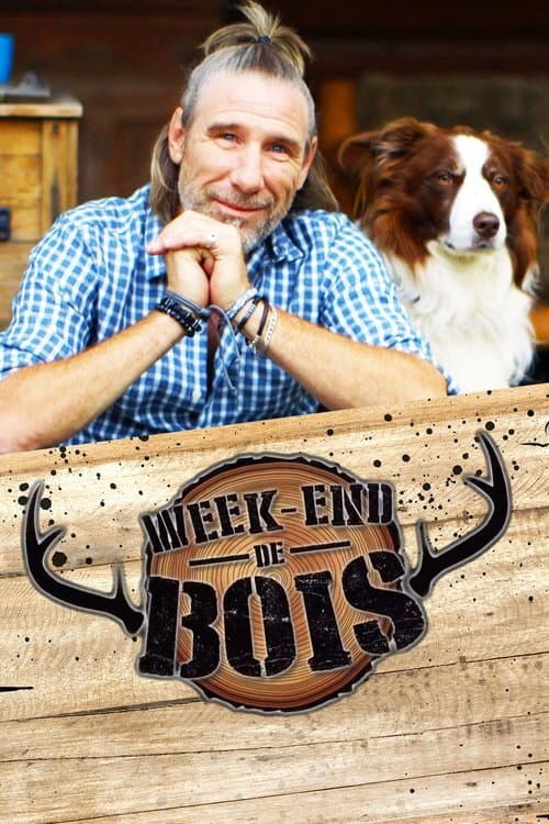 Poster di Week-end de bois