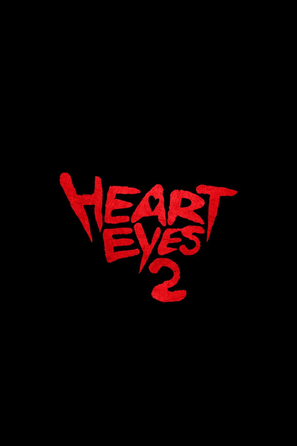 Poster di Heart Eyes 2