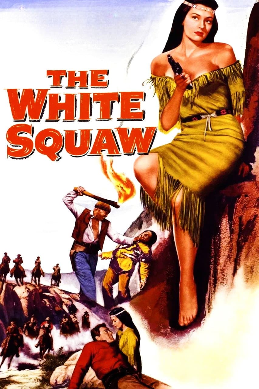 Poster di The White Squaw