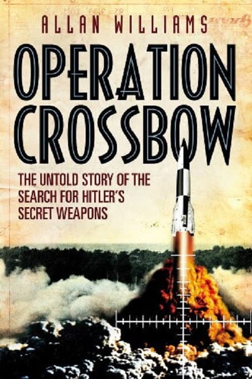 Poster di Operation Crossbow
