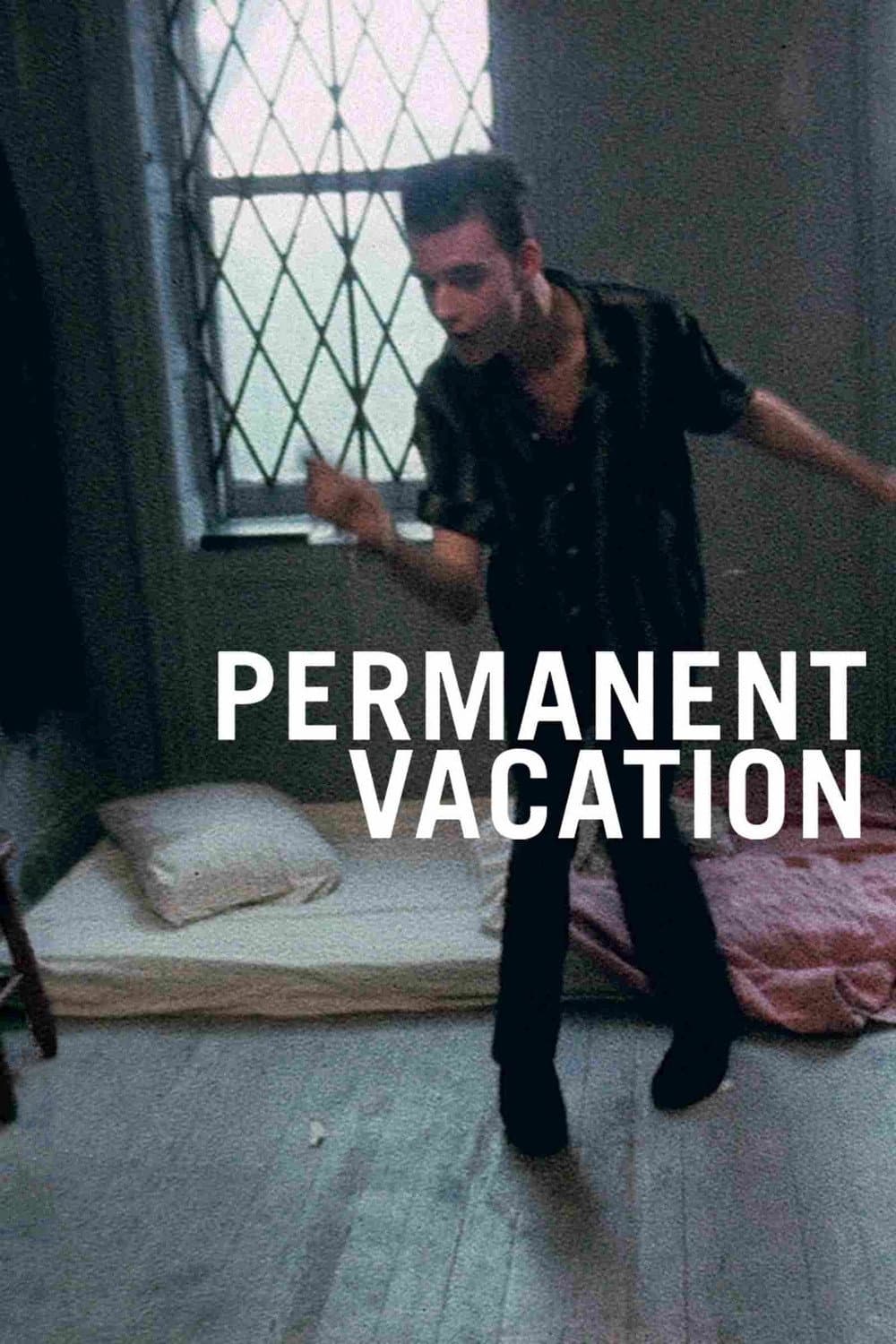 Poster di Permanent Vacation