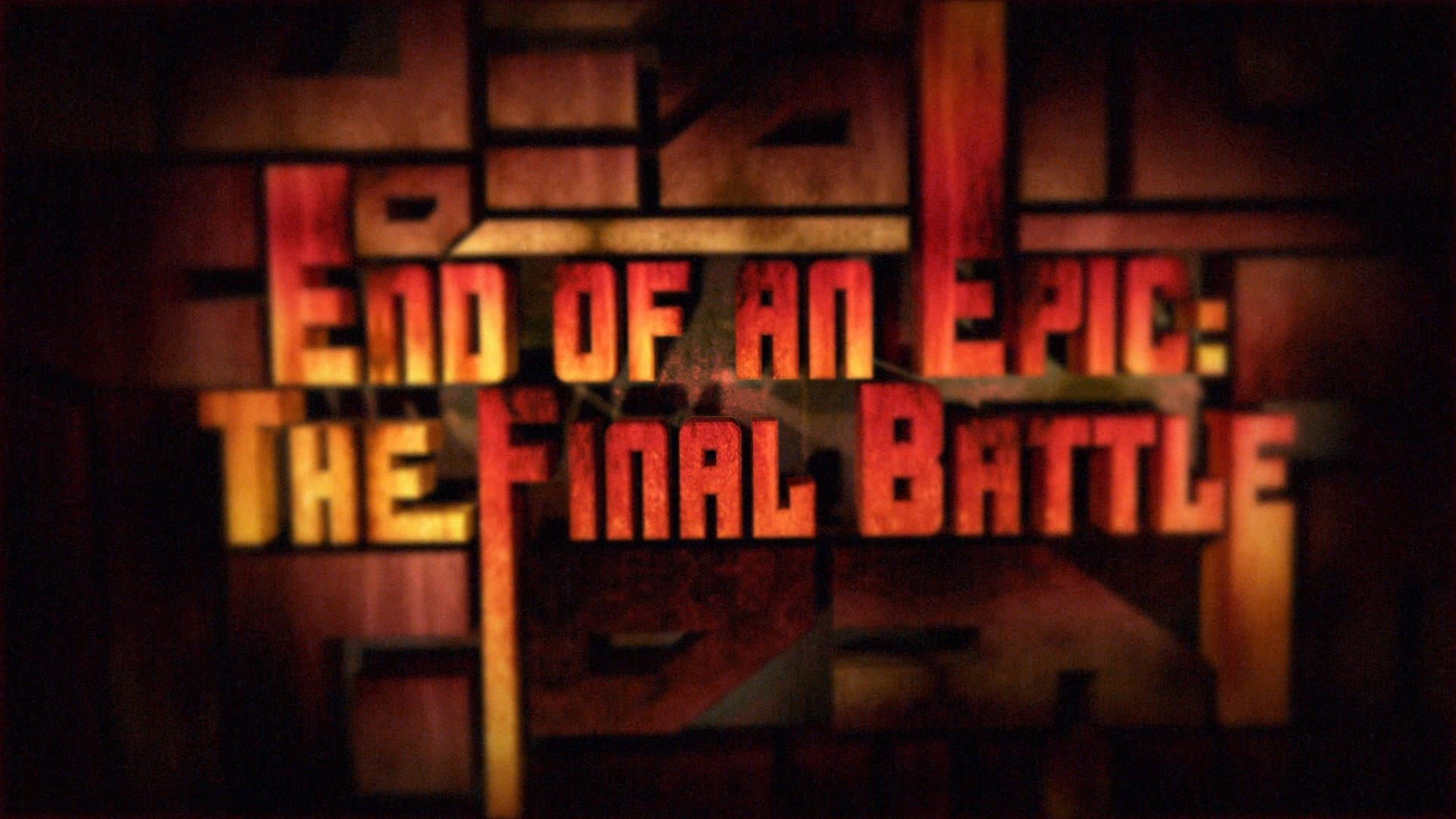 End of an Epic: The Final Battle - immagine